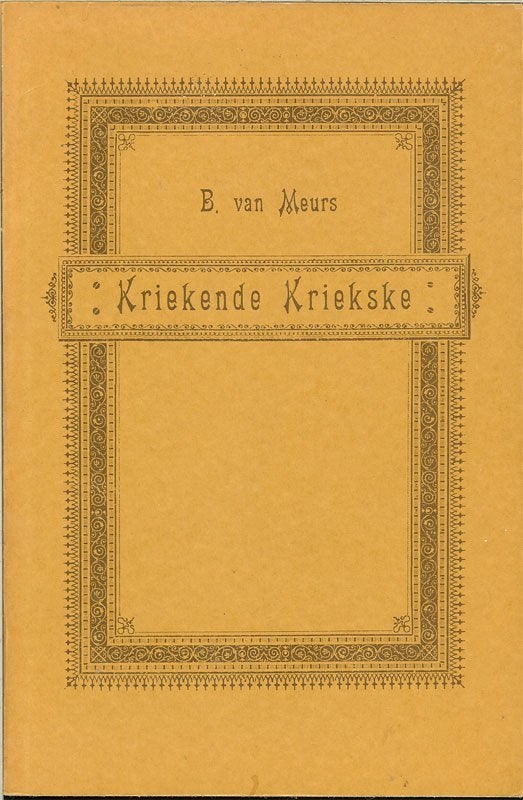 B. van Meurs - Kriekende Kriekske. Betuwsche Gedichten 1883, Ophalen of Verzenden, Gelezen