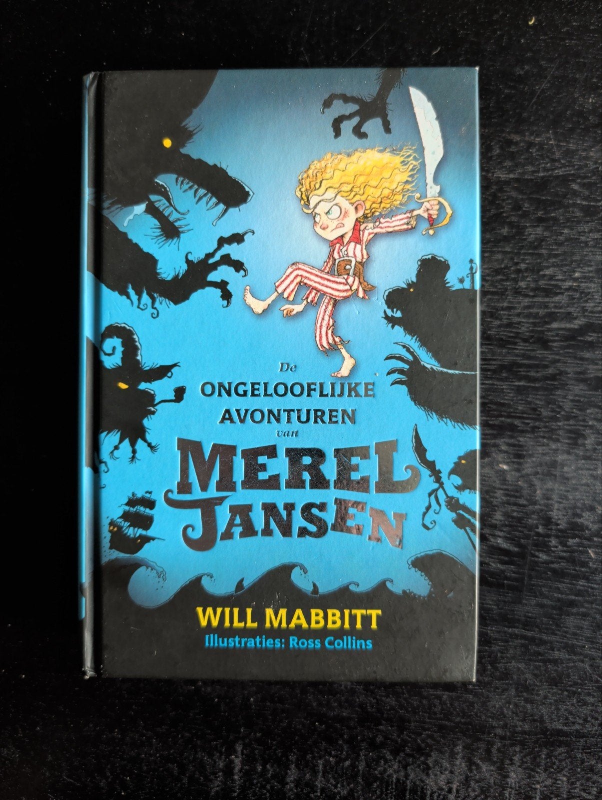 De Ongelooflijke Avonturen van Merel Jansen - Will Mabbitt, Boeken, Ophalen of Verzenden, Zo goed als nieuw