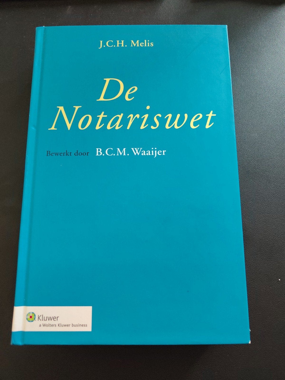 De Notariswet - J.C.H. Melis (8e druk, 2012), Gelezen, Ophalen of Verzenden, WO, J.C.H. Melis