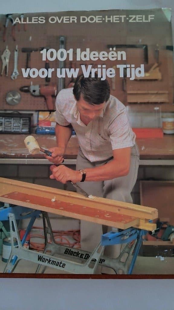 1001 Ideeen voor uw vrije tijd, Kreatief bezig zijn, Boeken, Ophalen of Verzenden, Zo goed als nieuw, Overige onderwerpen