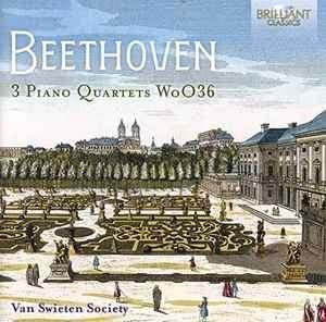 Beethoven /Van Swieten Society- 3 Piano Quartets WoO 36=9,99, Ophalen of Verzenden, Classicisme, Zo goed als nieuw, Kamermuziek