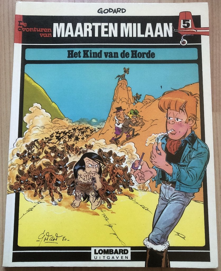 GODARD - MAARTEN MILAAN - HET KIND VAN DE HORDE - 1981, Boeken, Stripboeken, Eén stripboek, Ophalen of Verzenden, Zo goed als nieuw