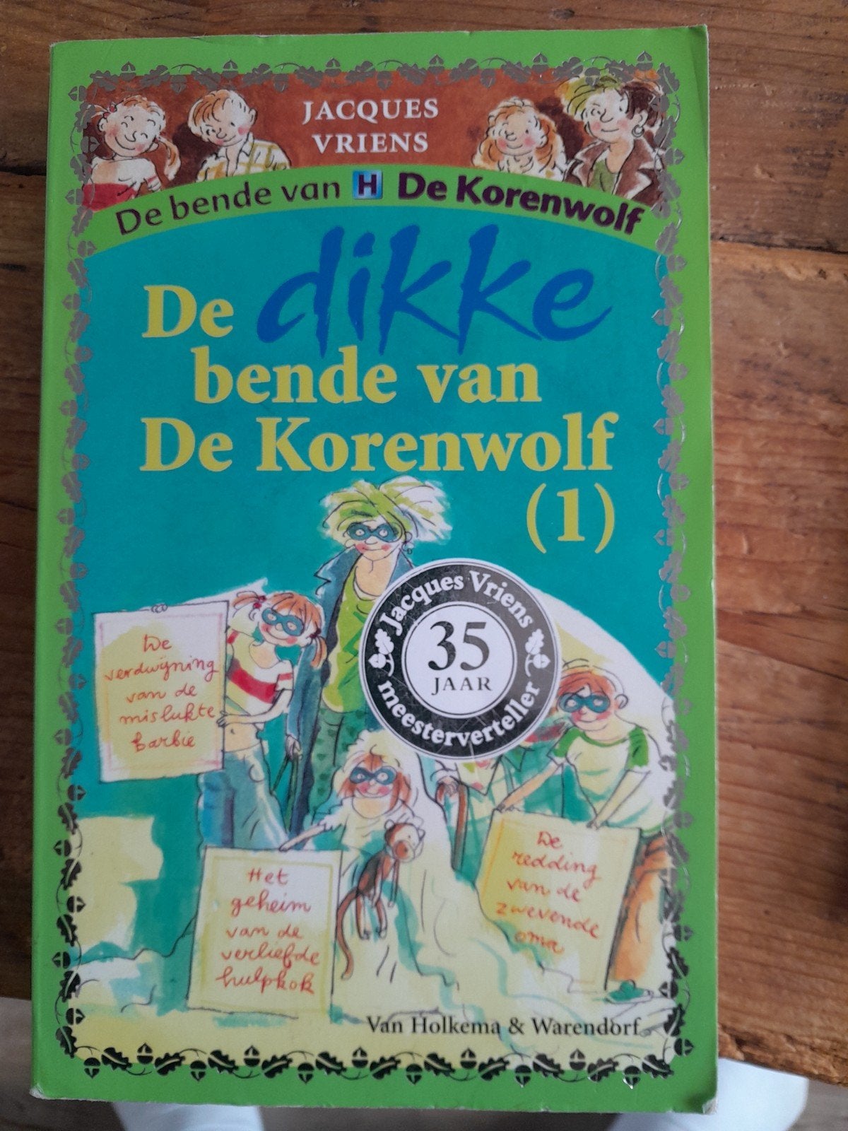 Dikke bende van de korenwolf jacques vriens, Ophalen of Verzenden