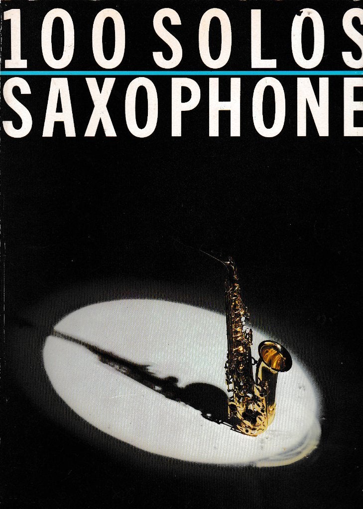 100 Solos Saxophone ( 327 ), Gebruikt, Verzenden, Klassiek, Saxofoon