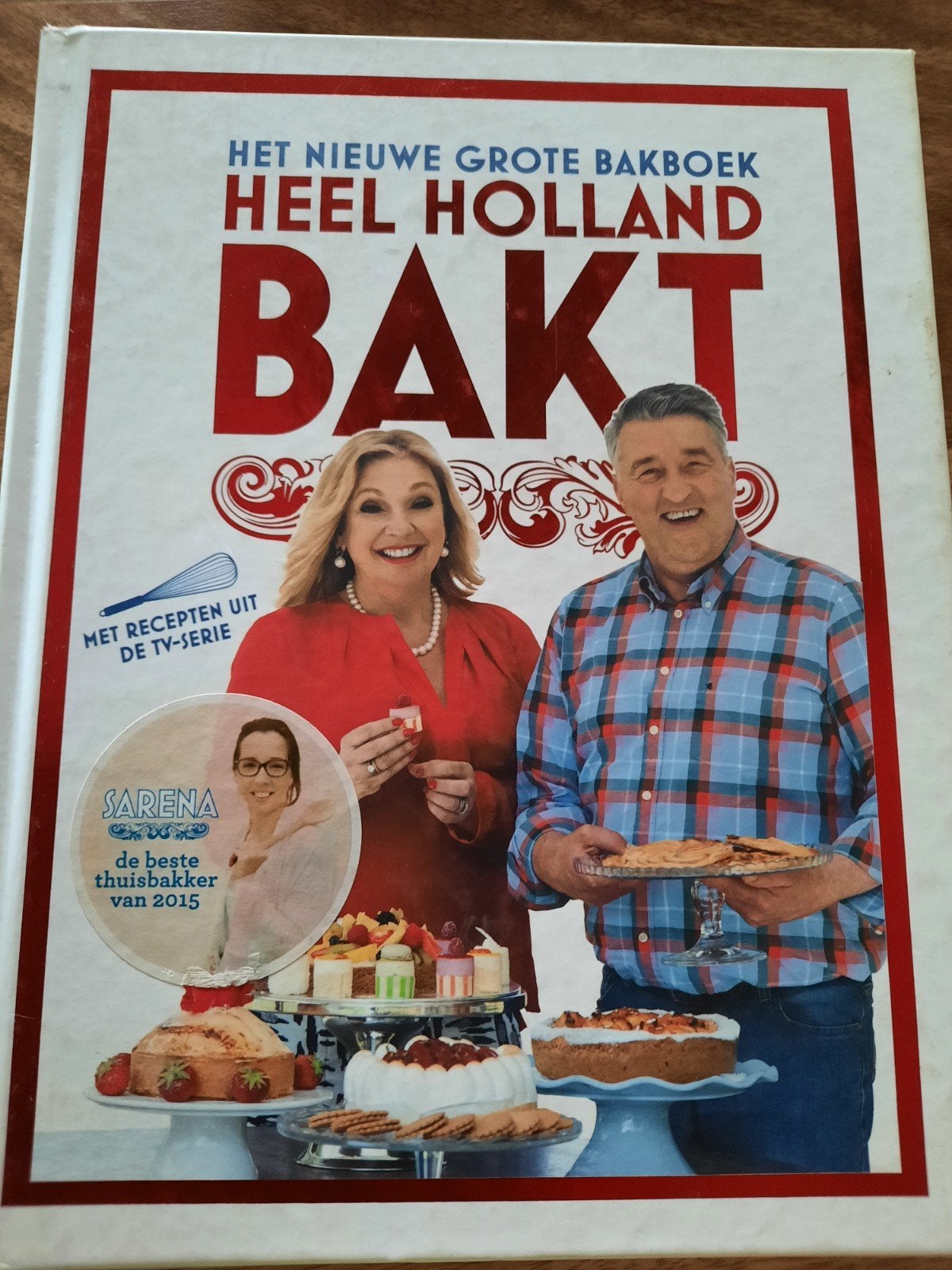Het Nieuwe Grote Bakboek Heel Holland Bakt, Taart, Gebak en Desserts, Ophalen of Verzenden, Zo goed als nieuw, Nederland en België