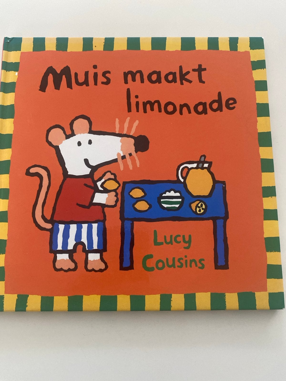 Muis maakt limonade - Lucy Cousins (Kinderboek), Ophalen, Zo goed als nieuw, 2 tot 3 jaar