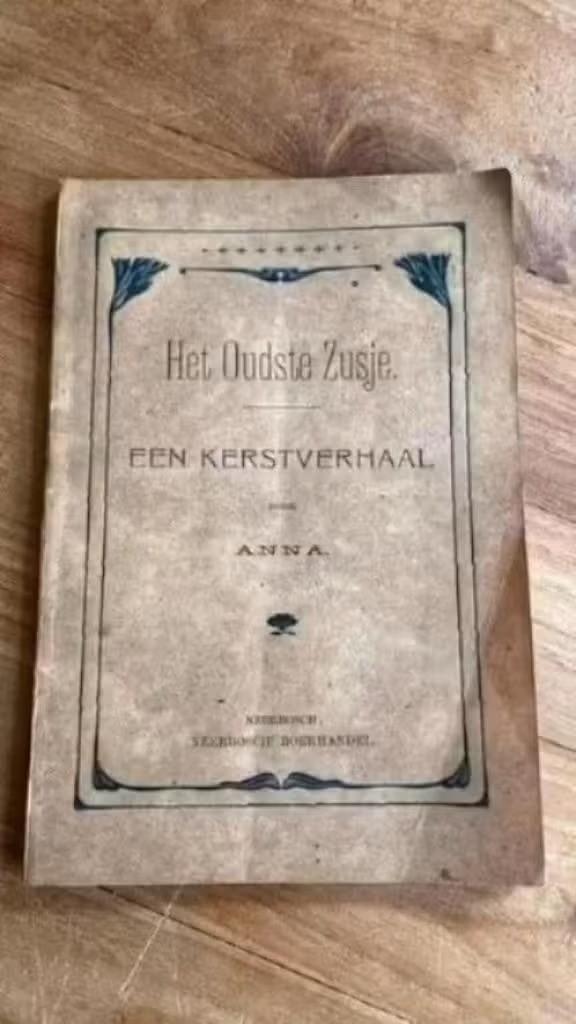 Het oudste zusje - ( kerst) Anna . Neerbosch ( oud boekje), Ophalen of Verzenden, Gelezen