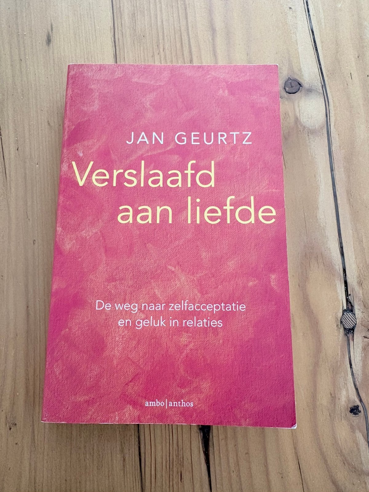 Jan Geurtz - Verslaafd aan liefde, Boeken, Psychologie, Ophalen of Verzenden, Zo goed als nieuw, Jan Geurtz