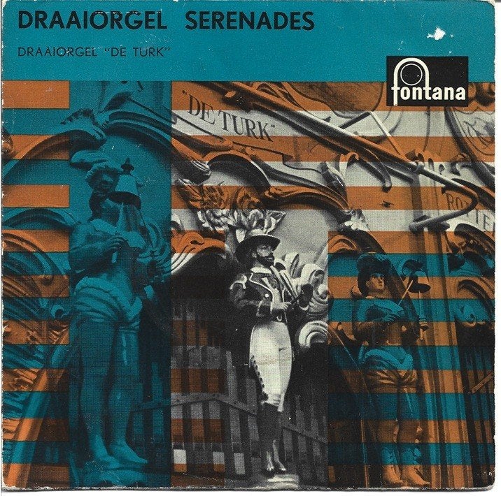 Draaiorgel de Turk - Draaiorgel Serenades, Gebruikt, Verzenden, 7 inch, EP