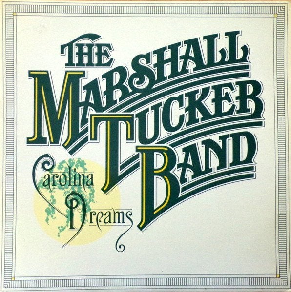 lp,The Marshall Tucker Band – Carolina Dreams, Ophalen of Verzenden, Gebruikt, 12 inch, Poprock
