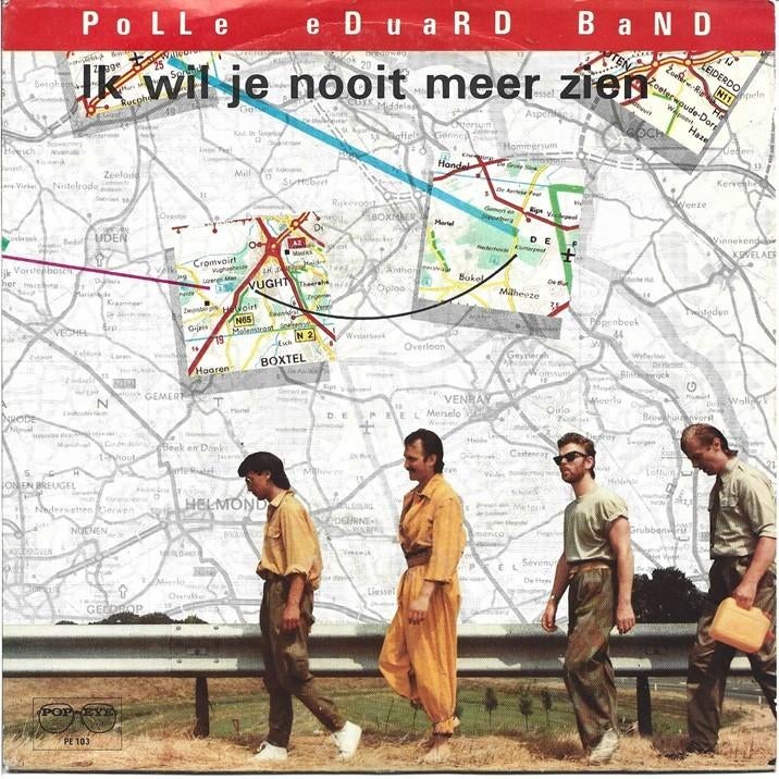 Polle Eduard Band - Ik wil je nooit meer zien uit 1983, Verzenden, Gebruikt, Nederlandstalig
