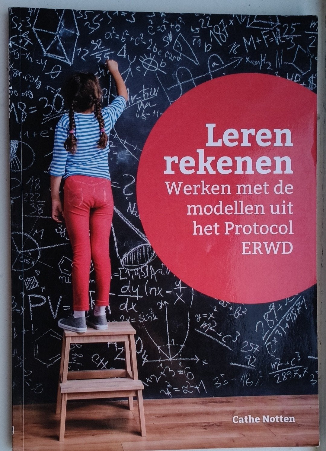 Cathe Notten - Leren rekenen ERWD, Boeken, Sociale wetenschap, Ophalen of Verzenden, Zo goed als nieuw, Cathe Notten