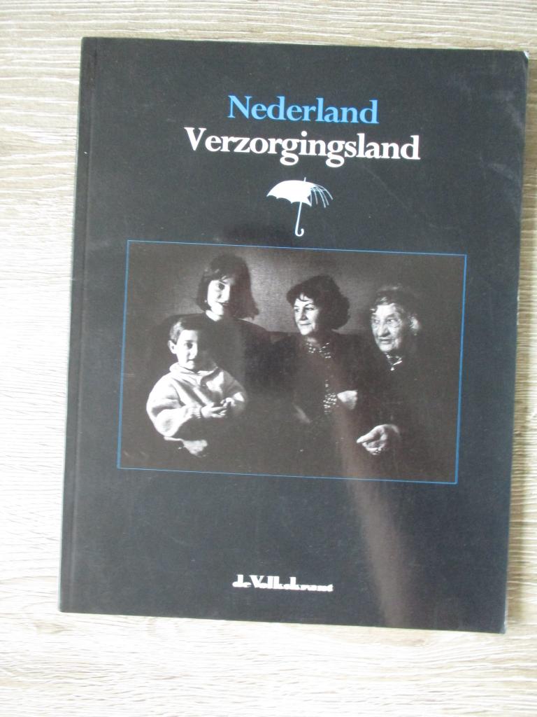 Nederland verzorgingsland - de Volkskrant, Ophalen of Verzenden, Gelezen, Nederland