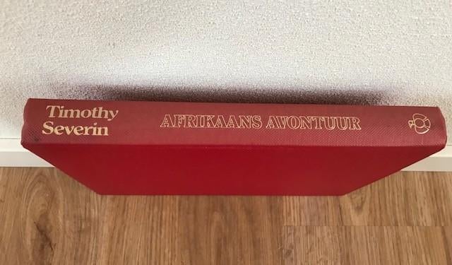 Afrikaans avontuur - Timothy Severin - 1973, Boeken, Afrika, Ophalen of Verzenden, Zo goed als nieuw, Timothy Severin