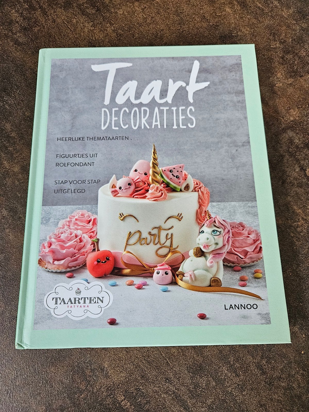 Taart Decoraties - Heerlijke Themataarten - Tatyana, Boeken, Kookboeken, Ophalen of Verzenden, Nieuw