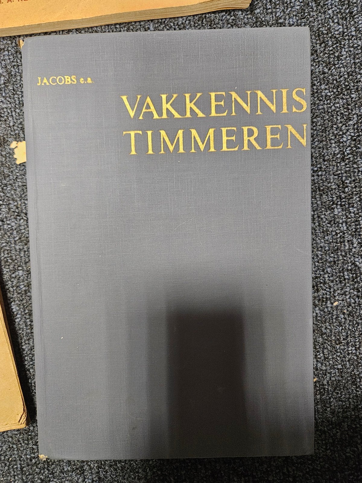 Vakkennis Timmeren - Jacobs e.a., Ophalen of Verzenden