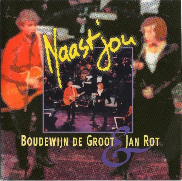 BOUDEWIJN DE GROOT + JAN ROT CD SINGLE NAAST JOU, Cd's en Dvd's, Cd Singles, Zo goed als nieuw, Pop, Ophalen of Verzenden