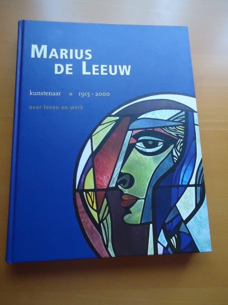 boek: Marius de Leeuw kunstenaar 1915-2000, Ophalen of Verzenden, Nieuw, Overige onderwerpen