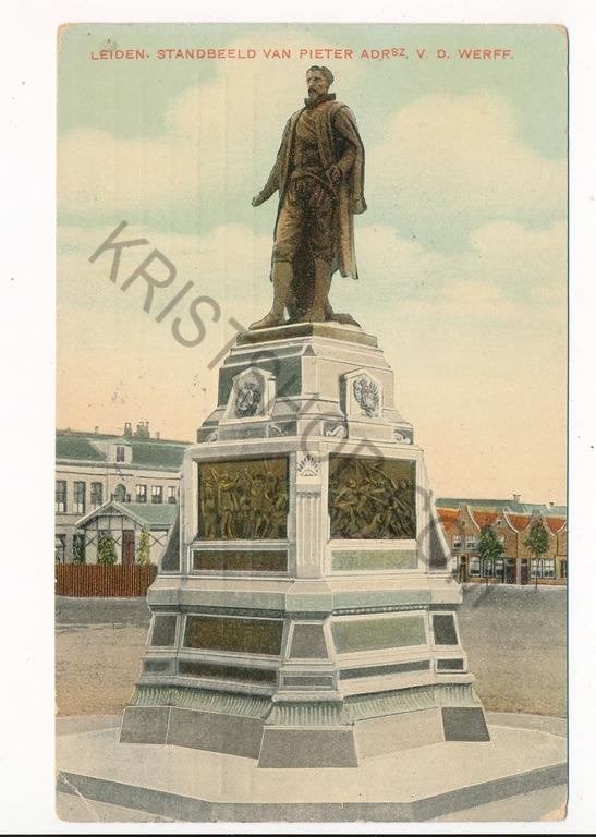 Leiden - Standbeeld van Pieter Adrsz. V.d. Werff [003-6168, Verzenden, Voor 1920, Gelopen, Zuid-Holland