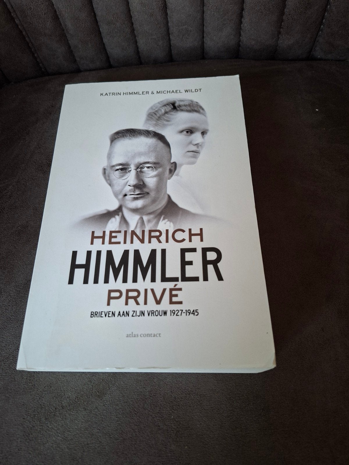 Heinrich Himmler Privé - Brieven aan zijn vrouw 1927-1945, Ophalen of Verzenden, Gelezen