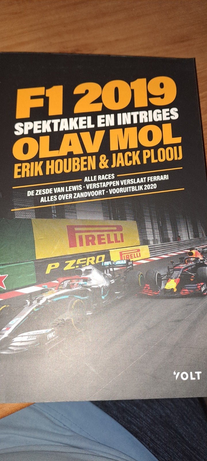 F1 2019 Spektakel en Intriges - Olav Mol, Erik Houben, Ophalen of Verzenden, Zo goed als nieuw, Mercedes, Olav Mol, Erik Houben & Jack Plooij