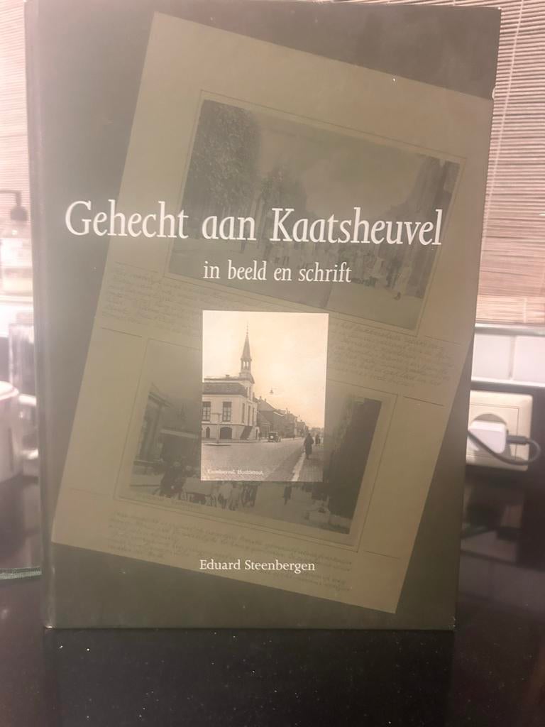 Gehecht aan Kaatsheuvel: Groot geschiedenisboek, Ophalen of Verzenden, Zo goed als nieuw
