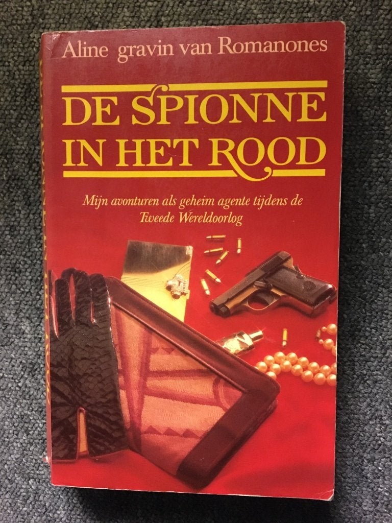 De spionne in het rood ; Aline Gravin van Romanones #WO2, Ophalen of Verzenden, Aline Gravin van Romanones, Overige onderwerpen