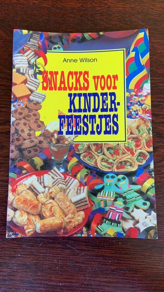 Snacks voor kinderfeestjes - Anne Wilson, Boeken, Ophalen of Verzenden