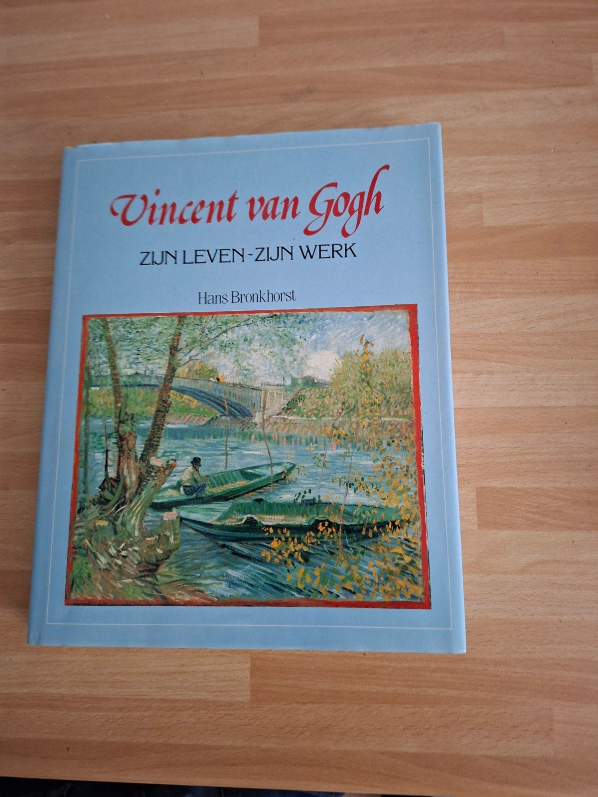 Vincent van Gogh: Zijn Leven - Zijn Werk (Hans Bronkhors, Ophalen of Verzenden, Gelezen, Overige onderwerpen, Hans Bronkhorst