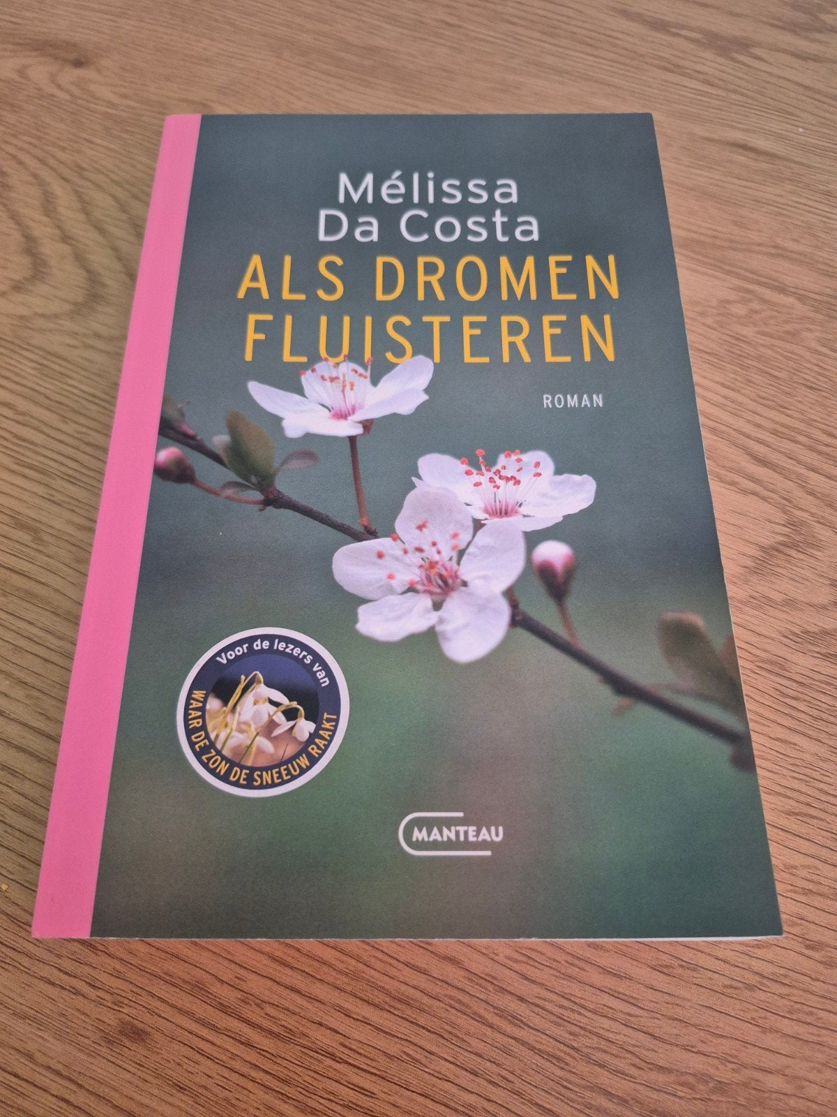 Mélissa Da Costa - Als dromen fluisteren, Ophalen, Zo goed als nieuw, Mélissa Da Costa