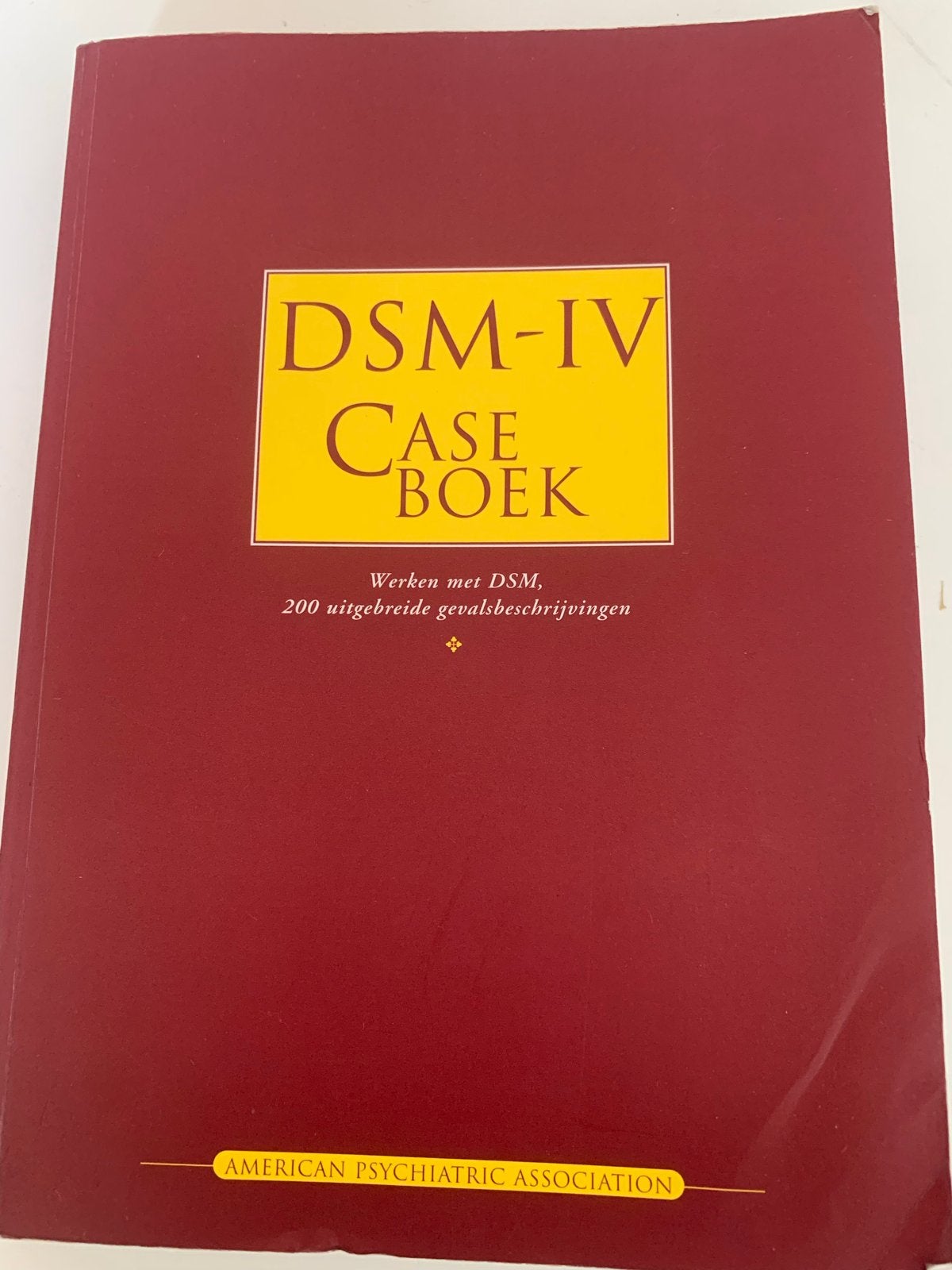 DSM-IV Case Boek: Psychologie & Gedragsstoornissen, Boeken, Ophalen of Verzenden, Gelezen, Klinische psychologie