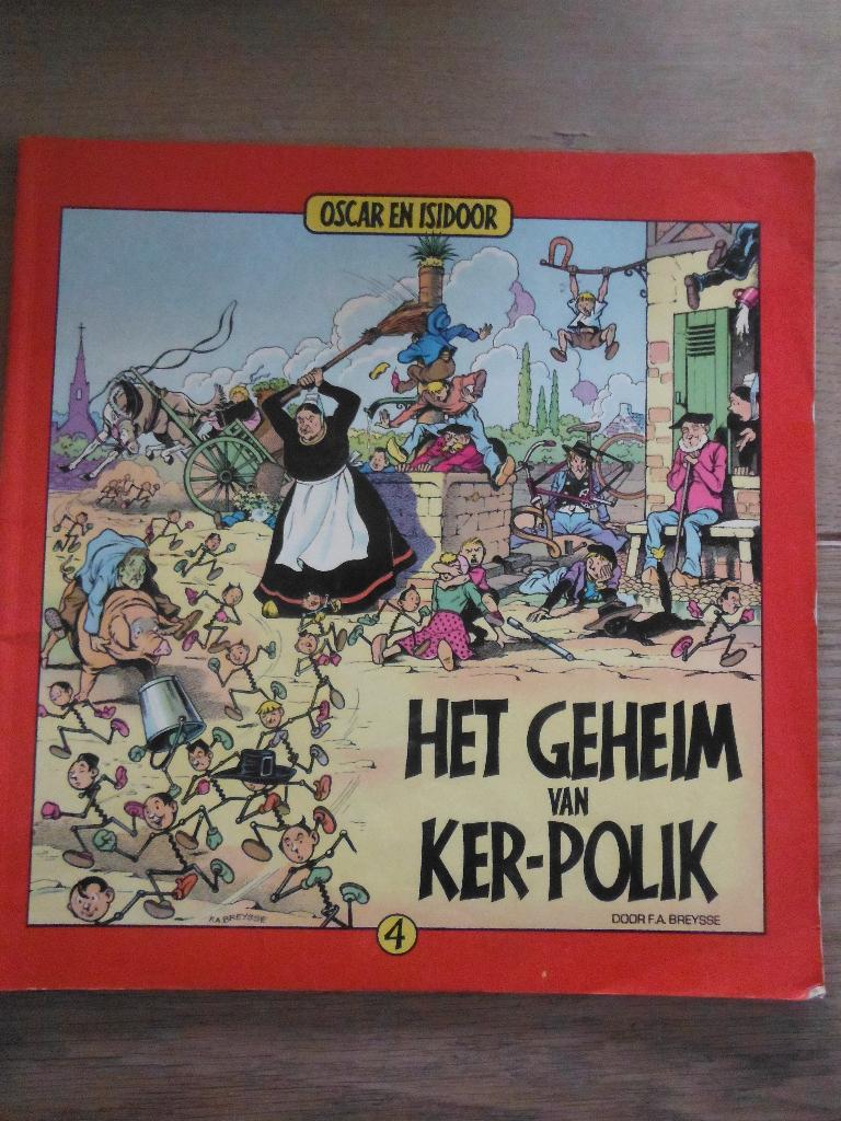 Oscar en Isidoor. Nr 4 Het geheim van Ker-polik., Boeken, Stripboeken, Eén stripboek, Ophalen of Verzenden, Gelezen