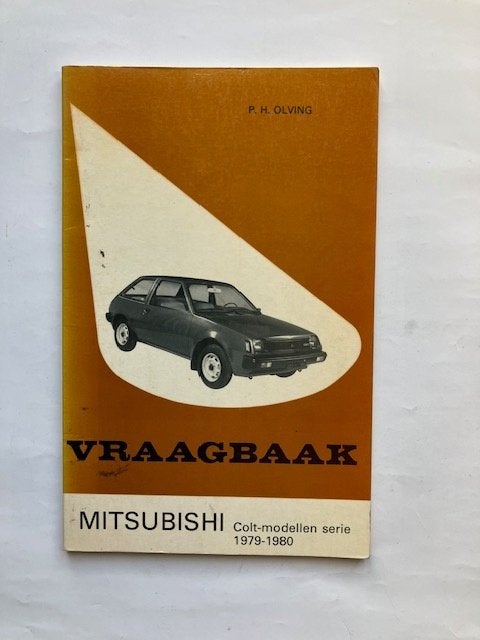 Vraagbaak     Mitsubishi   Colt-modellen serie   1979 - 1980, Auto diversen, Handleidingen en Instructieboekjes, Ophalen of Verzenden