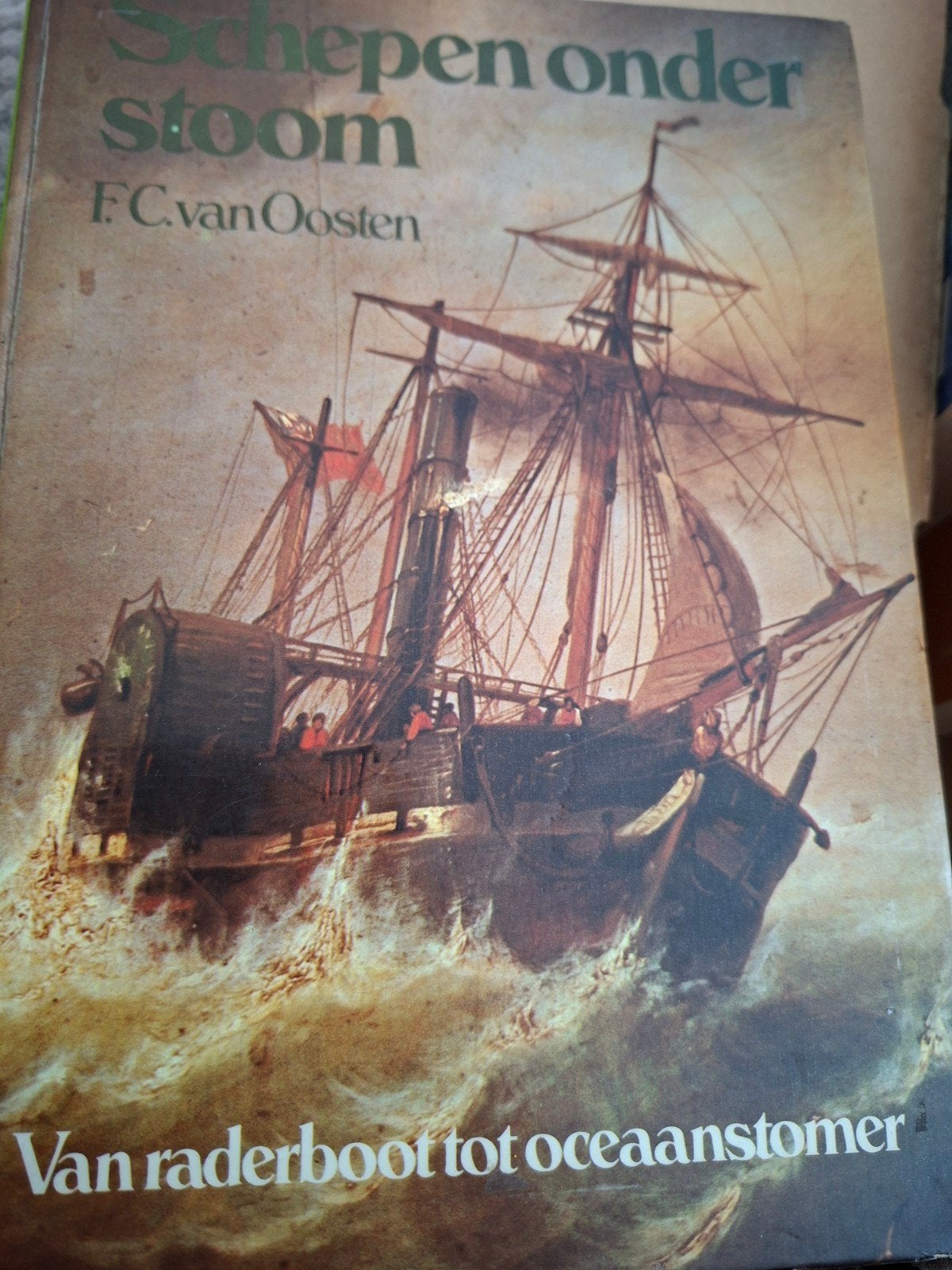 Schepen onder stoom uitstekende staat, F.c  van Oosten, Ophalen of Verzenden, 20e eeuw of later, Gelezen