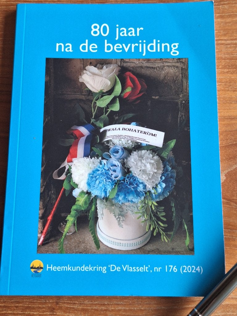 80 jaar na de bevrijding Heemkundekring De Vlasselt, Ophalen of Verzenden, Tweede Wereldoorlog, Overige onderwerpen