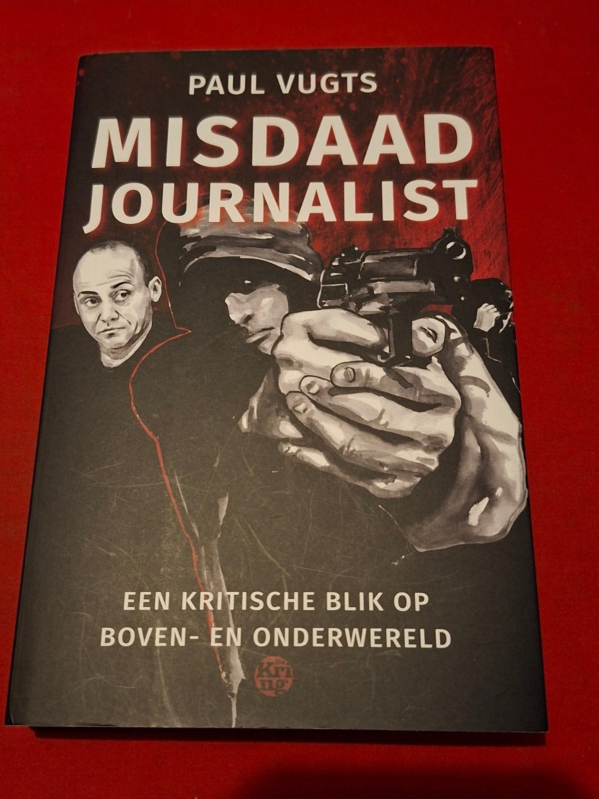 Paul Vugts - Misdaadjournalist, Boeken, Biografieën, Gelezen, Ophalen of Verzenden