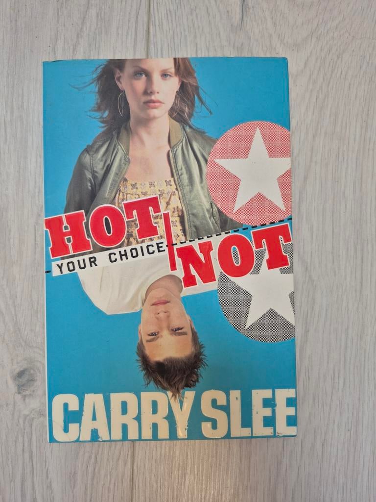 Carry Slee - Your choice Hot or not, Boeken, Kinderboeken | Jeugd | 13 jaar en ouder, Gelezen, Ophalen of Verzenden