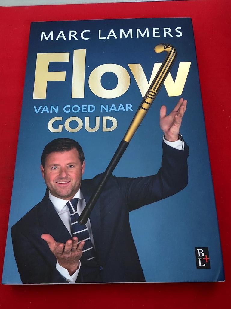 GESIGNEERD Flow van goed naar goud. Marc Lammers., Ophalen of Verzenden, Zo goed als nieuw, Management