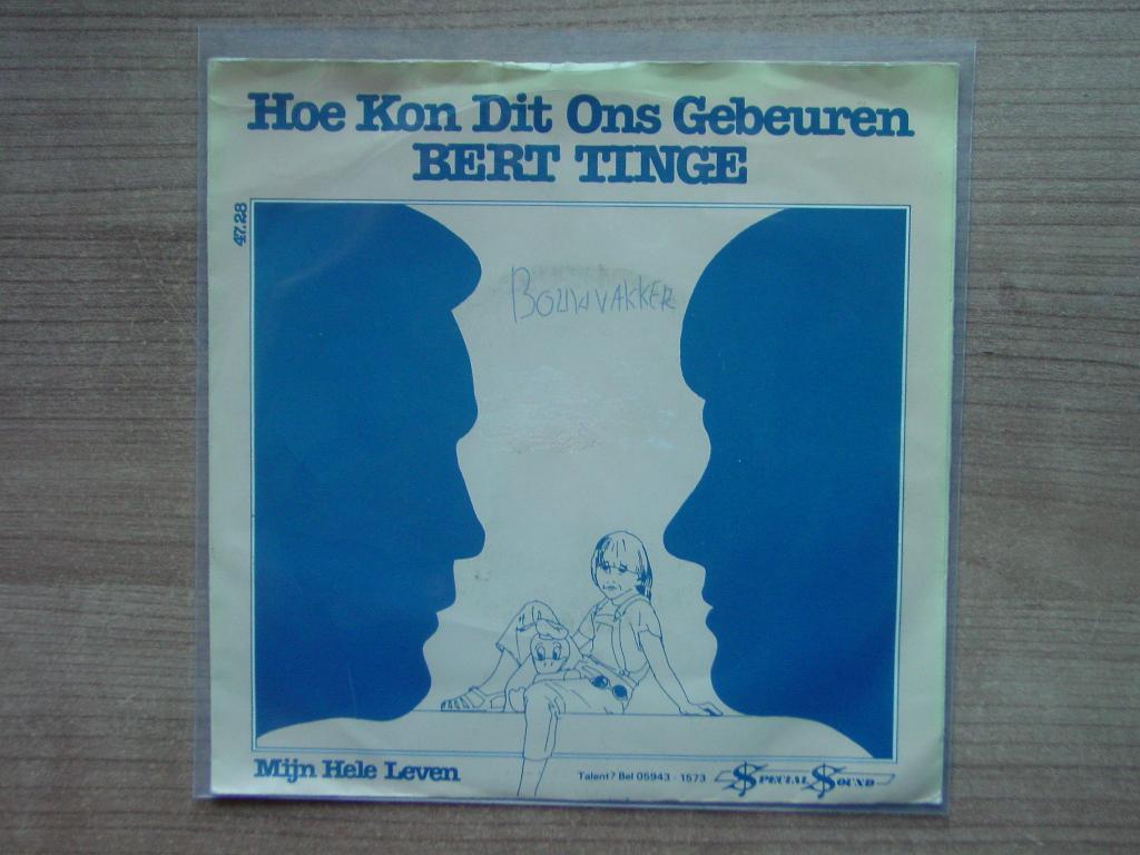 Bert Tinge – Hoe Kon Dit Ons Gebeuren, Cd's en Dvd's, Vinyl Singles, Ophalen of Verzenden, Gebruikt, Nederlandstalig