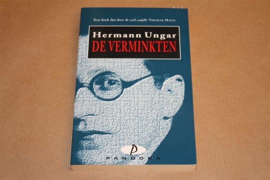 De verminkten. Hermann Ungar., Ophalen of Verzenden, Gelezen