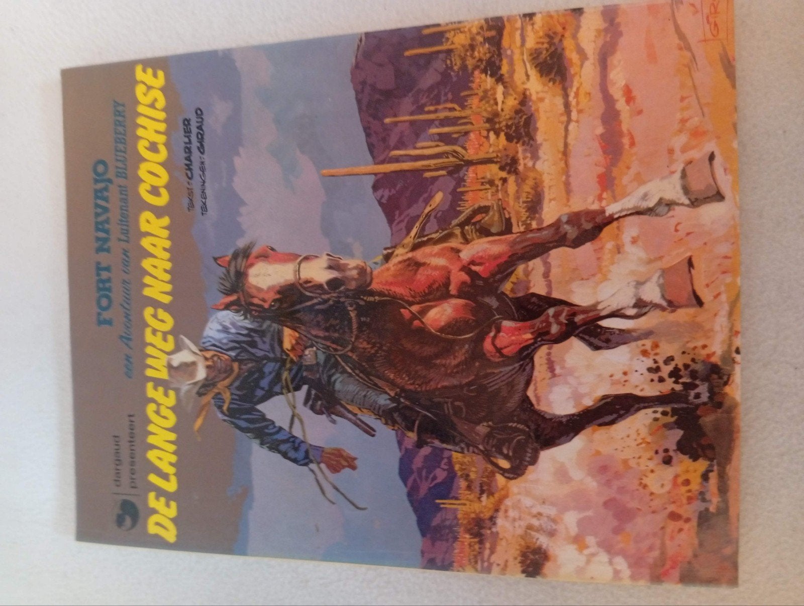 Stripboek Luitenant Blueberry: De Lange Weg Naar Cochise, Eén stripboek, Ophalen of Verzenden, Gelezen, Charlier & Giraud