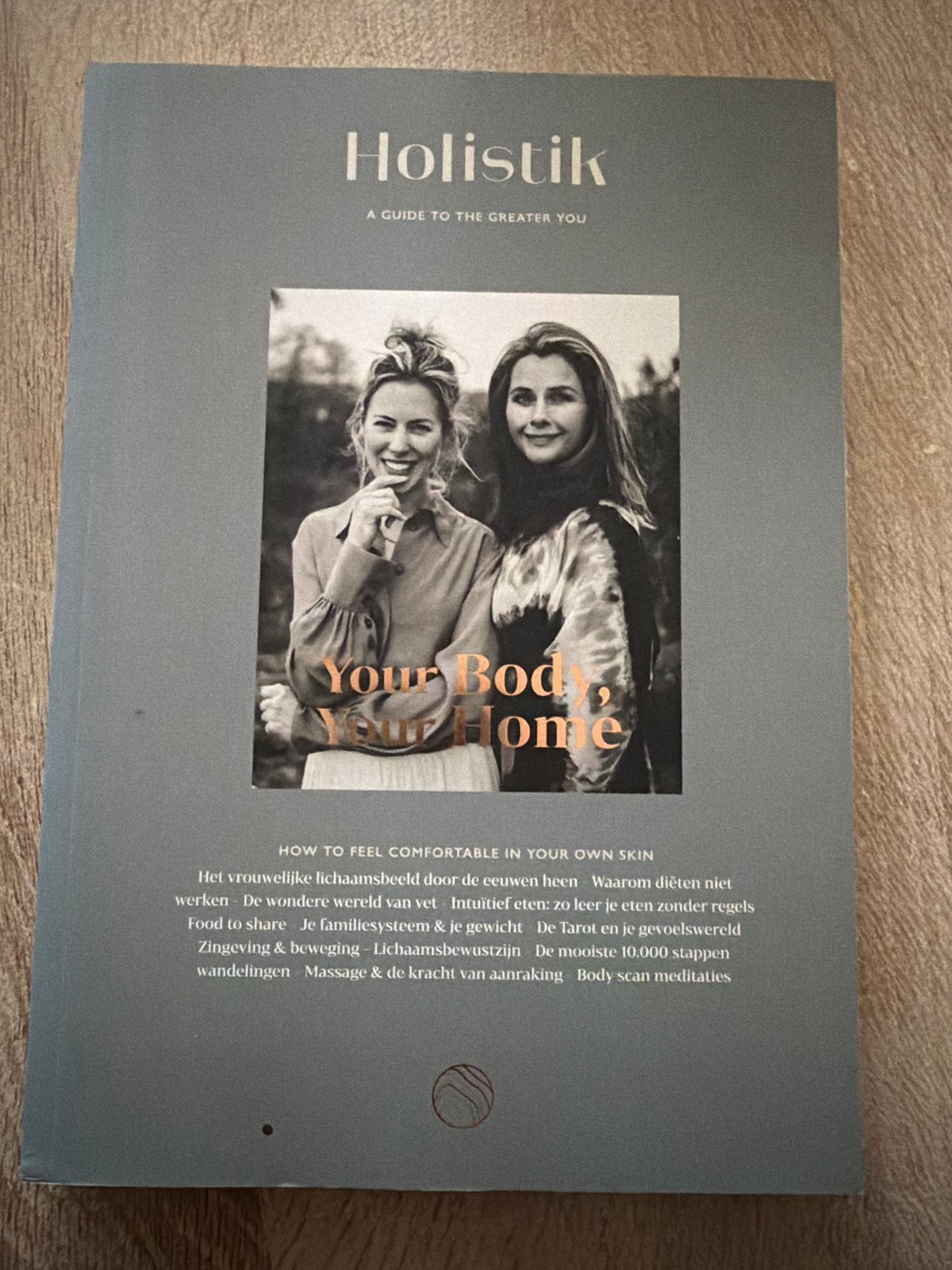 Holistik: Your Body, Your Home - Gids voor een gezonder leve, Boeken, Ophalen of Verzenden, Zo goed als nieuw, Gezondheid en Conditie