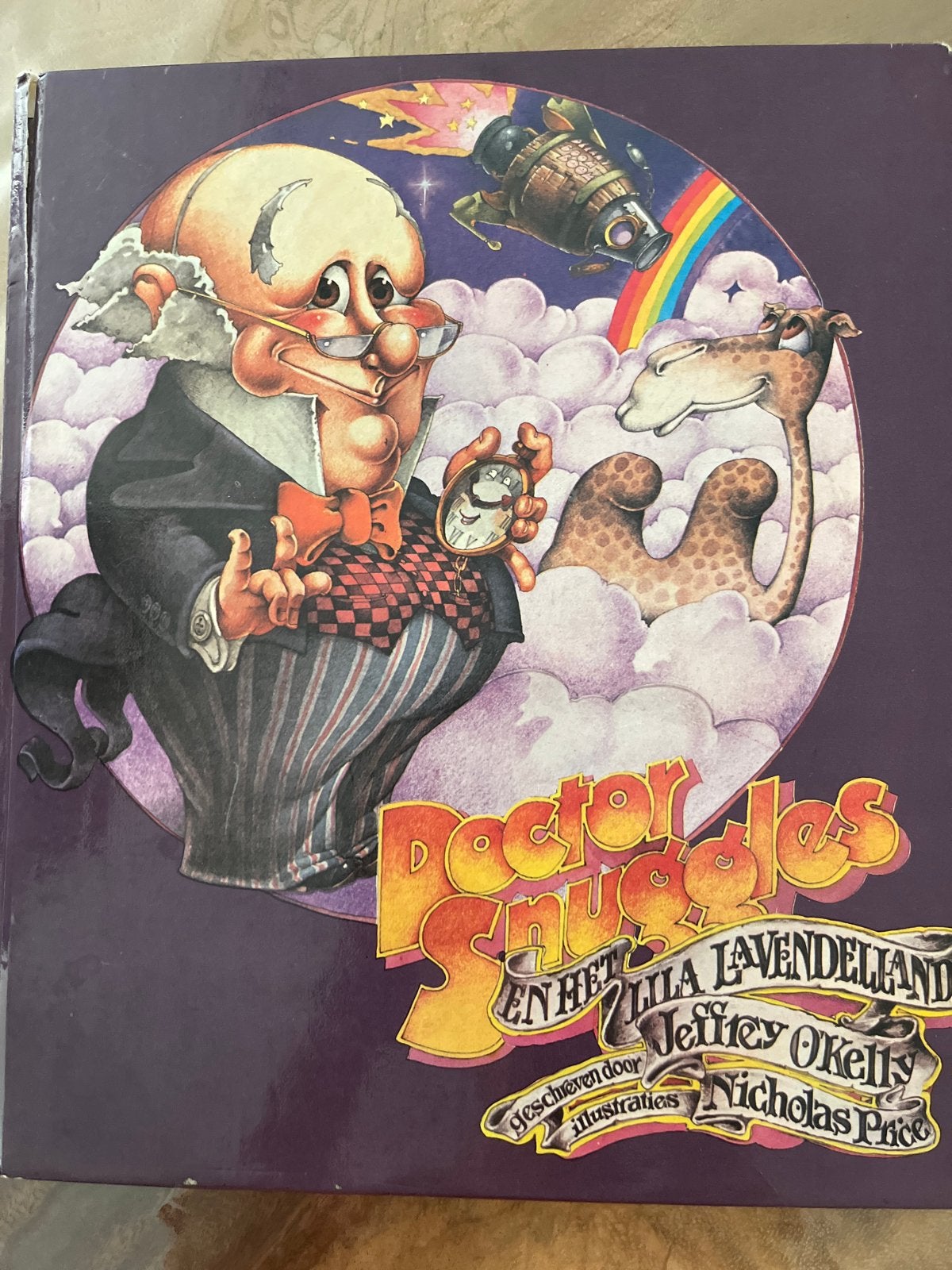 Doctor Snuggles en het Lila Lavendelland - Jeffrey O'Kelly, Ophalen of Verzenden, Gelezen, Sprookjes