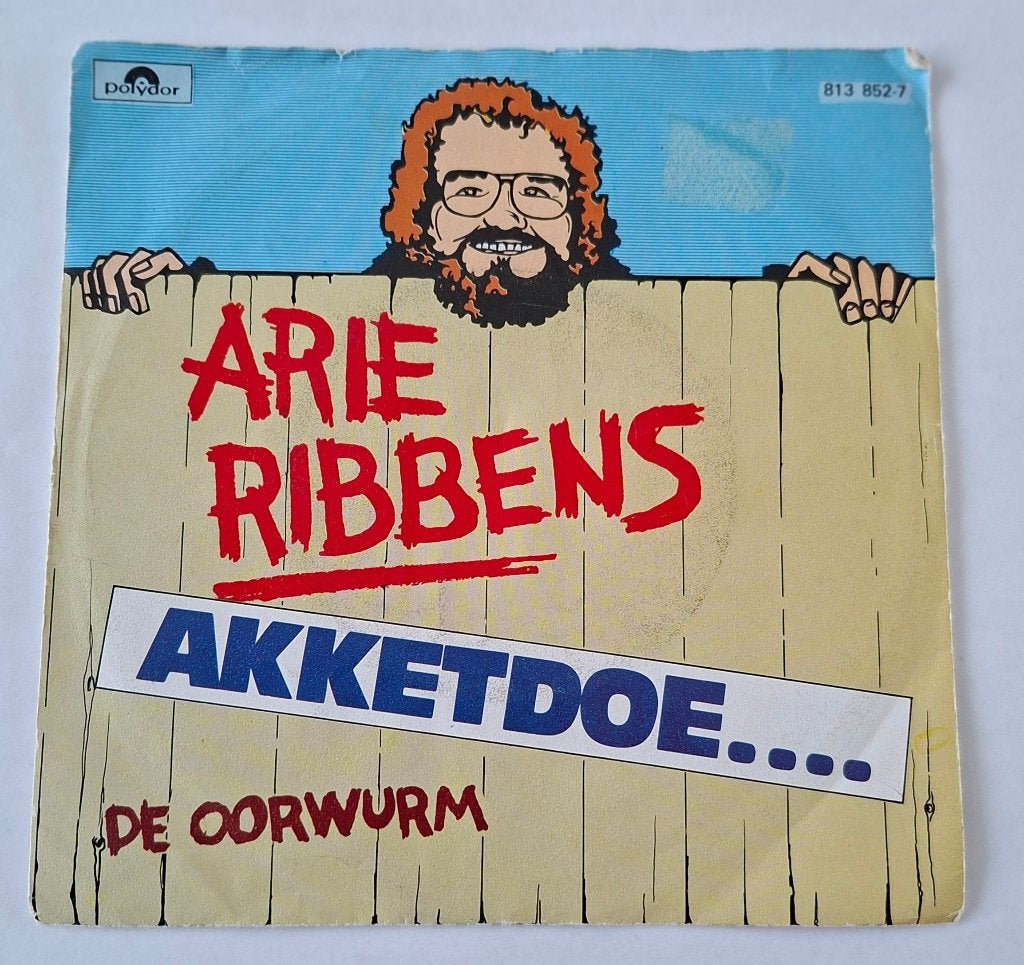 Arie Ribbens - Akketdoe, Cd's en Dvd's, Vinyl Singles, Ophalen of Verzenden, Gebruikt, Nederlandstalig, Single
