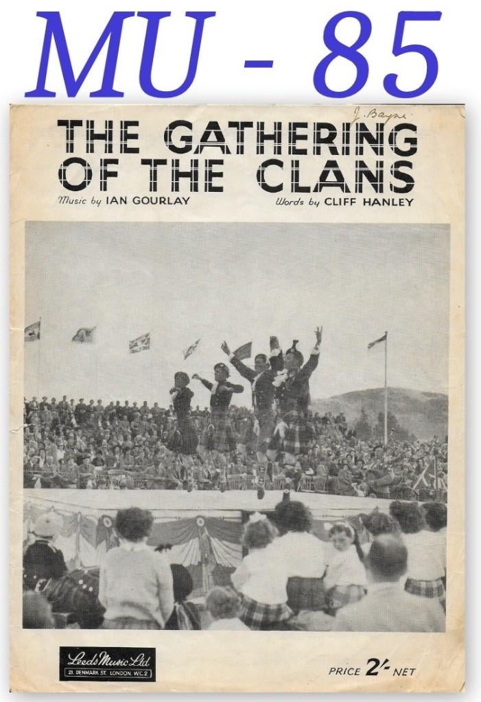 MU-85 Piano en zang Bladmuziek The Gathering of the Clans, Gebruikt, Zang, Ophalen of Verzenden, Artiest of Componist