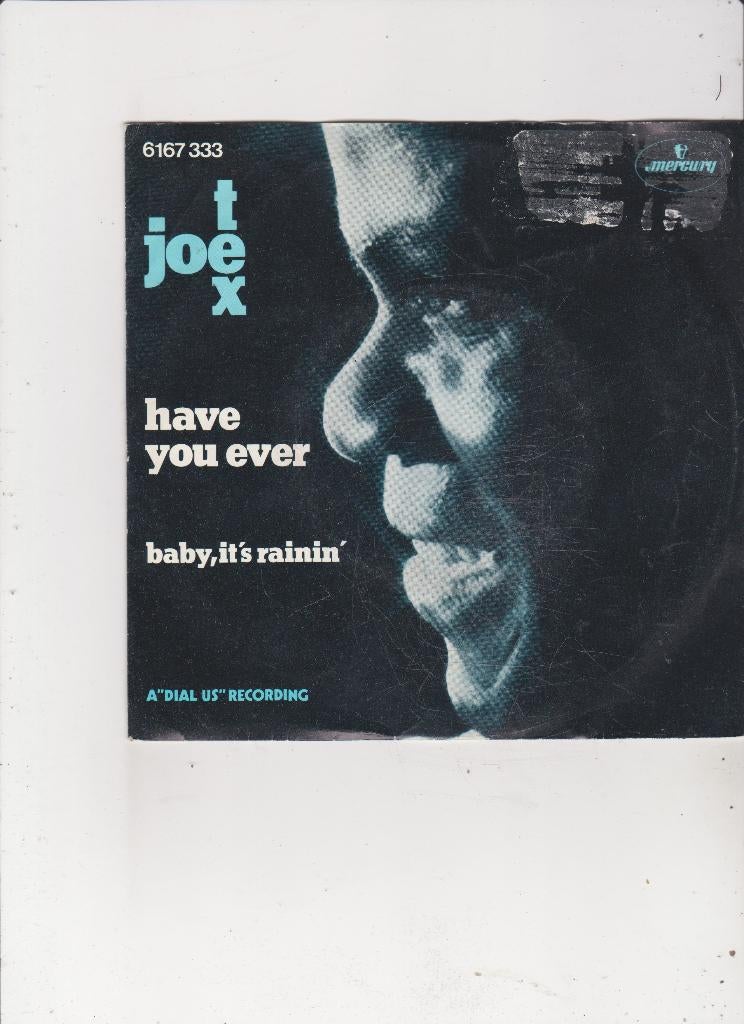 Single Joe Tex - Have you ever, Ophalen of Verzenden, Gebruikt, 7 inch