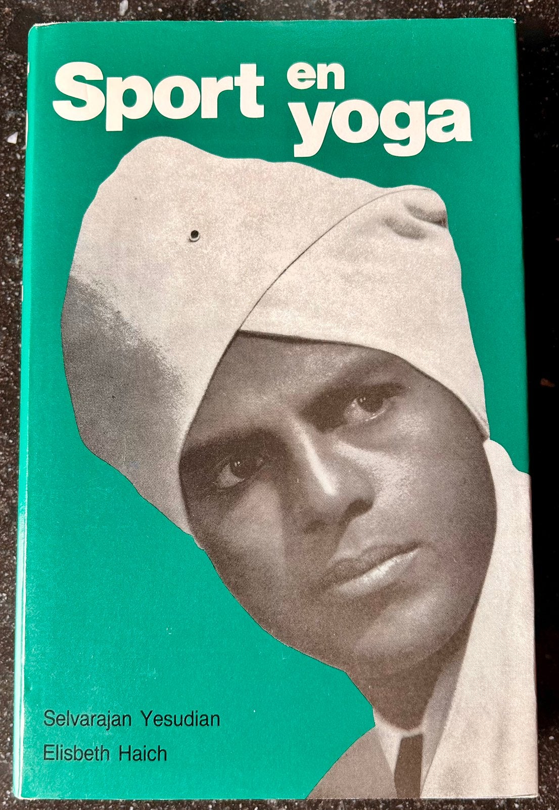 Selvarajan Yesudian - E. Haich - Hatha Yoga - Ankh Hermes, Meditatie of Yoga, Ophalen of Verzenden, Zo goed als nieuw, Instructieboek