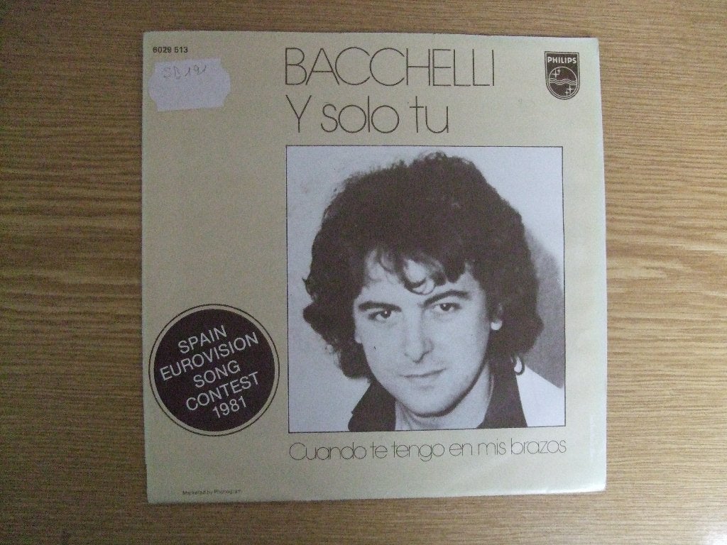 EUROVISION 1981  BACCHELLI    Y SOLO TU / CUANDO TE TENGO EN, 7 inch, Ophalen of Verzenden, Zo goed als nieuw, Pop