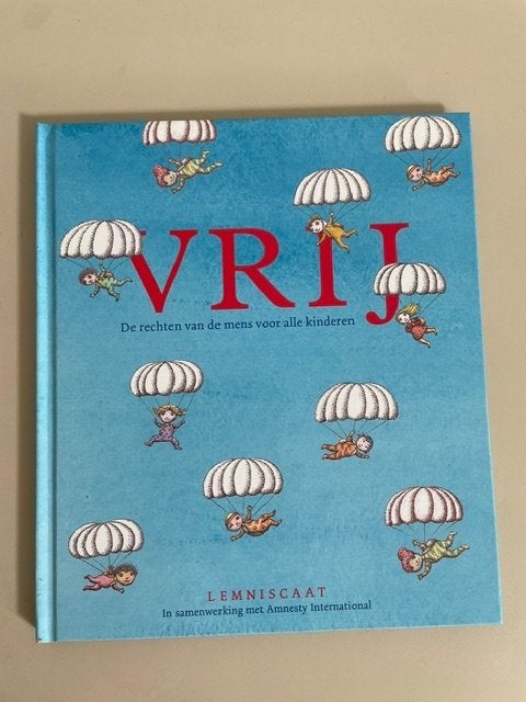 Vrij. De rechten van de mens voor kinderen. Amnesty NIEUW, Boeken, Ophalen, Nieuw, Amnesty International, Non-fictie