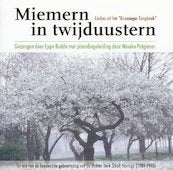 Eppo Bodde - Miemern in twijd... groningen dialect, Ophalen of Verzenden, Zo goed als nieuw, Streekmuziek